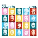 'Stabil'- Das vierte Studioalbum von Alte Bekannte, der Nachfolgeband der Wise Guys!