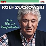 Meine Hits und Herzenslieder (Musik für Dich /Rolf Zuckowski)