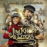 Jim Knopf und Lukas der Lokomotivführer - Das Original-Hörspiel zum Kinofilm